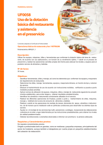UF0058 Uso de la dotación básica del restaurante y asistencia en el