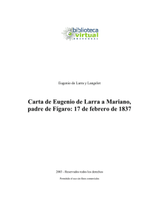 Carta de Eugenio de Larra a Mariano, padre de Fígaro: 17 de