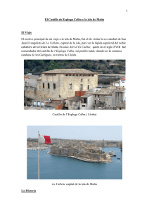 El Castillo de Espluga Calba y la isla de Malta El Viaje