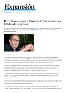 D.E. Shaw compra a Caixa Bank 700 millones de fallidos en empresas