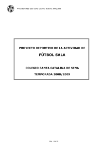 Proyecto Futbol Sala Sta Catalina 2008-2009