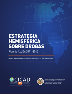 Estrategia Hemisférica sobre Drogas. Plan de Acción 2011-2015
