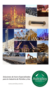 Soluciones de Acero Especializadas para la Industria de Petróleo y