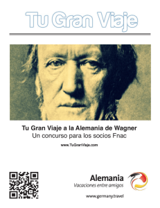 Tu Gran Viaje a la Alemania de Wagner