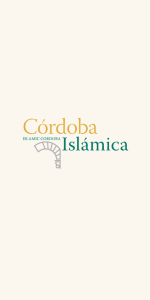 Guía Córdoba Islámica/ Islamic Cordoba