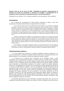 Informe 2/06, de 24 de marzo de 2006. “Posibilidad de gestionar