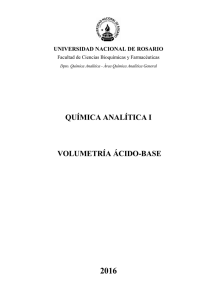 Volumetria Acido Base 2016 - Facultad de Ciencias Bioquímicas