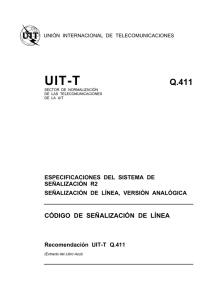 UIT-T Rec. Q.411 (11/88) Código de señalización de línea