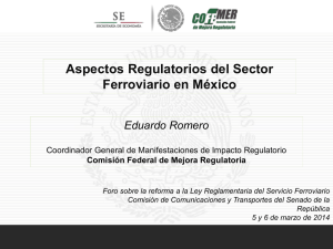 Presentación COFEMER_Sector Ferroviario México