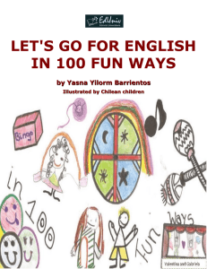 LET`S GO FOR ENGLISH IN 100 FUN WAYS by Yasna Yilorm