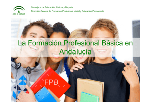 La Formación Profesional Básica en Andalucía FPB