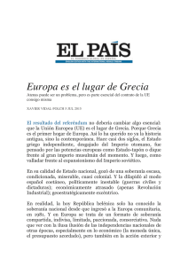Europa es el lugar de Grecia . El País .06-07-2015