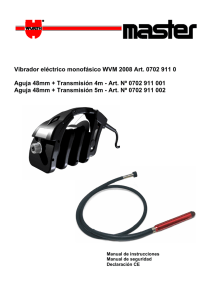 Vibrador eléctrico monofásico WVM 2008 Art. 0702 911 0 Aguja