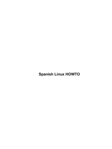 Spanish Linux HOWTO - The Linux Documentation Project