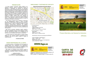 El Fondo Español de Garantía Agraria (FEGA) es un Organismo