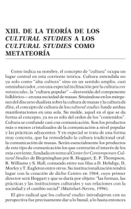 xiii. de la teoría de los cultural studies a los cultural studies