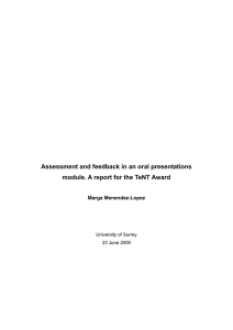 Assessment and feedback in an oral presentations module. A report