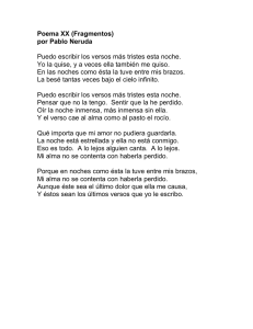 Poema XX (Fragmentos) por Pablo Neruda Puedo escribir los