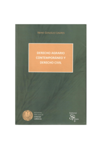 Derecho agrario contempor&aacute;neo y derecho civil