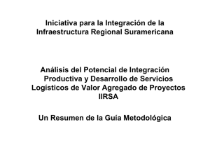 Iniciativa para la Integración de la I f t t R i l S i Infraestructura