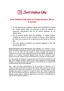 BOLETÍN-Juan Valdez® Café abre su Tienda Numero 300 en el
