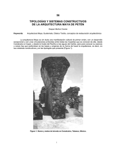 56 tipologías y sistemas constructivos de la arquitectura maya de