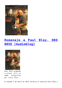 Homenaje a Paul Bley. HDO 0058 [Audioblog],Tomajazz