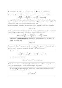 Ecuaciones lineales de orden n con coeficientes constantes