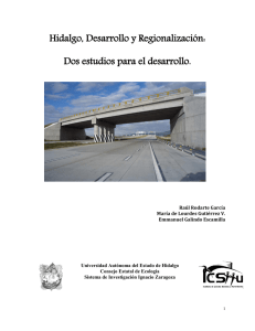 Hidalgo, Desarrollo y Regionalización