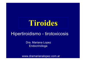 Hipertiroidismo - tirotoxicosis - fundacion por una salud púlbica para