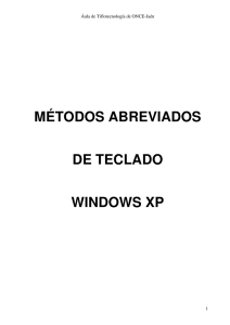 MÉTODOS ABREVIADOS DE TECLADO WINDOWS XP