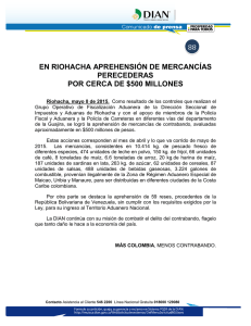 EN RIOHACHA APREHENSIÓN DE MERCANCÍAS