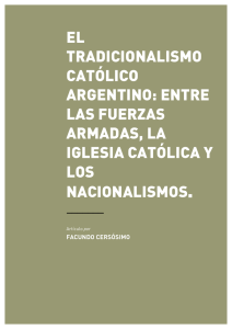 EL TRADICIONALISMO CATÓLICO ARGENTINO: ENTRE LAS