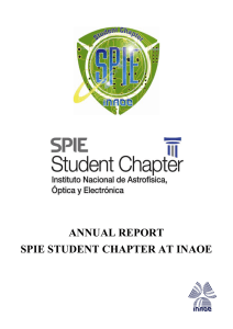 ANNUAL REPORT SPIE STUDENT CHAPTER AT INAOE