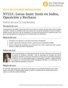 NT221: Lucas-Juan: Jesús en Judea, Oposición y Rechazo