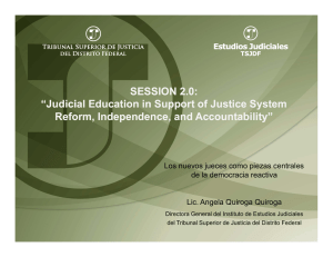 SESSION 2.0: “Judicial Education in Support of Justice System