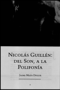 Page 1 NICOLÁS GUILLÉN: DEL SON, A LA POLIFONÍA JAIME
