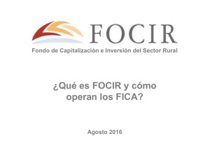 ¿Qué es FOCIR y cómo operan los FICA?