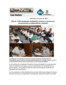 Más de 3.200 estudiantes de Medellín pusieron a prueba sus