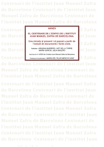 Centenari de l`institut Juan Manuel Zafra de Barcelona