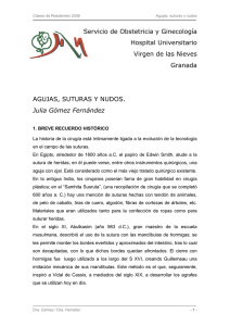 Agujas, suturas y nudos - Hospital Universitario Virgen de las Nieves