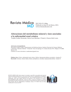 Alteraciones del metabolismo mineral y óseo asociadas a la