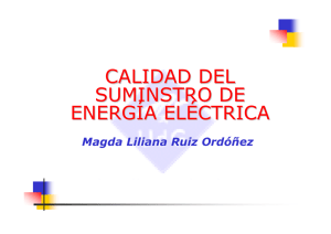 Introducción a la calidad de suministro de la Energía Eléctrica