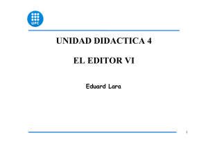 UNIDAD DIDACTICA 4 EL EDITOR VI