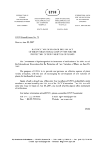 UPOV Press Release No. 73 Geneva, June 18, 2007 RATIFICATION