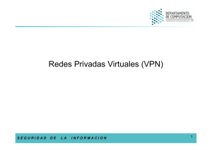 Redes Privadas Virtuales (VPN)