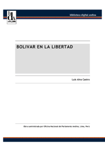 Bolívar en La Libertad - Secretaría General de la Comunidad Andina