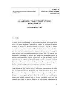 ¿ ES LA ESCUELA UNA INSTITUCIÓN PÚBLICA DEMOCRÁTICA?