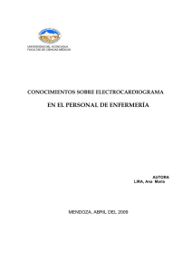 Tema: Conocimientos sobre electrocardiolografia en el personal de