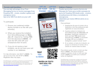 OPT-IN ON YOUR PHONE! TEXT YES to 68453 ¡OPTEN EN SU
